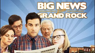 Big News From Grand Rock előzetes