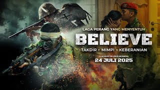 Believe: Takdir, Mimpi, Keberanian előzetes