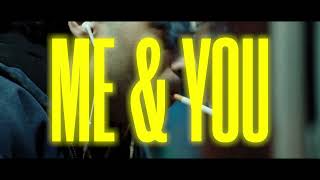 Me & You előzetes