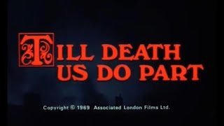 Till Death Us Do Part előzetes