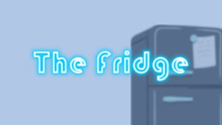 The Fridge előzetes