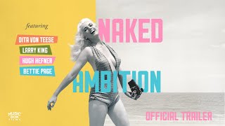Naked Ambition előzetes