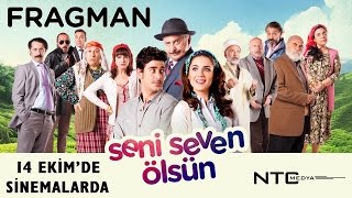 Seni Seven Ölsün előzetes