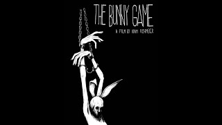 The Bunny Game előzetes