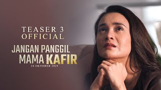 Jangan Panggil Mama Kafir előzetes