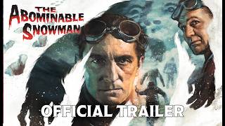 The Abominable Snowman előzetes