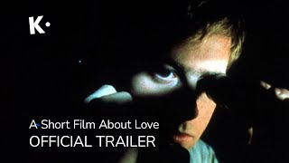 Rövidfilm a szerelemről előzetes