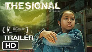 The Signal előzetes