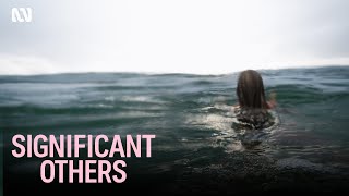 Significant Others előzetes
