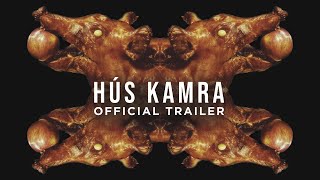 Hús Kamra előzetes