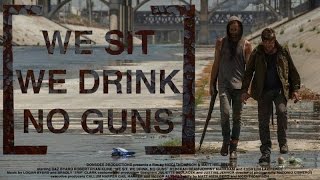 We Sit. We Drink. No Guns. előzetes