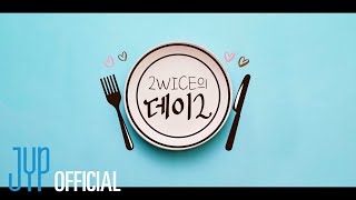 2WICE의 데이2 előzetes