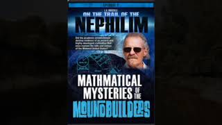 On the Trail of the Nephilim: Episode 2 - Mathematical Mysteries of the Moundbuilders előzetes