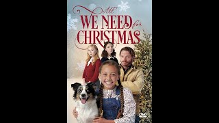 All We Need for Christmas előzetes