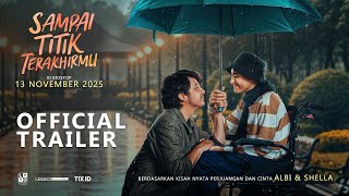 Sampai Titik Terakhirmu előzetes