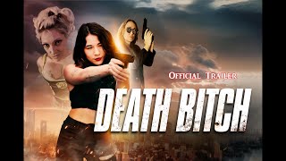 Death Bitch előzetes