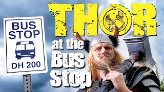 Thor at the Bus Stop előzetes