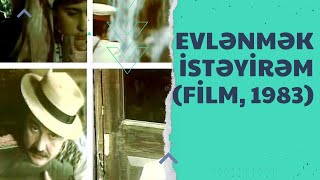 Evlənmək İstəyirəm előzetes