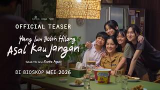 Yang Lain Boleh Hilang Asal Kau Jangan előzetes