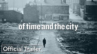 Of Time and the City előzetes