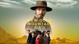 New Gold Mountain előzetes