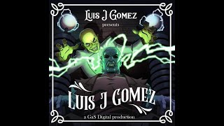 Luis J Gomez Presents Luis J Gomez előzetes