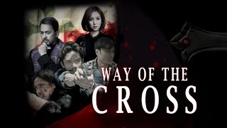 Way of the Cross előzetes