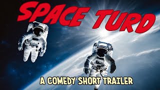 Space Turd előzetes
