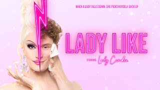 Lady Like előzetes