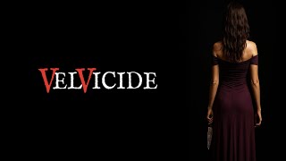 Velvicide előzetes