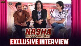 Nasha Jurm aur Gangsters előzetes