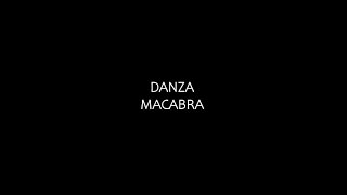 Danza Macabra előzetes