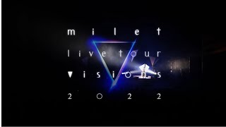 milet: Live Tour "visions" 2022 előzetes