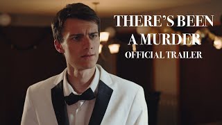 There's Been A Murder előzetes