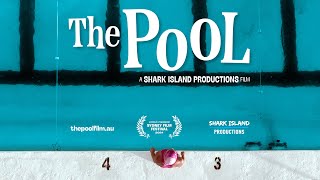 The Pool előzetes