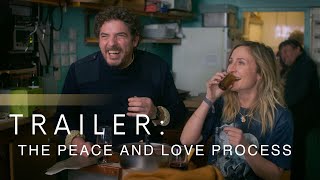 The Peace and Love Process előzetes