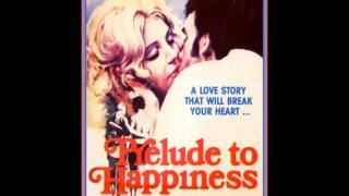 Prelude to Happiness előzetes