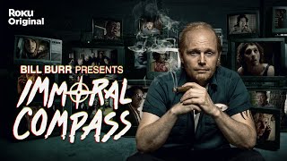Bill Burr Presents Immoral Compass előzetes