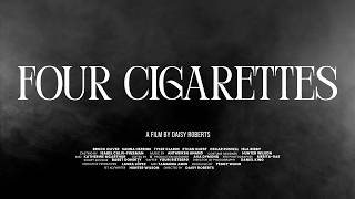 Four Cigarettes előzetes