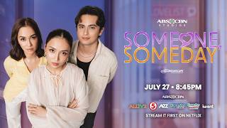 Someone, Someday előzetes
