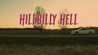 Hillbilly Hell előzetes