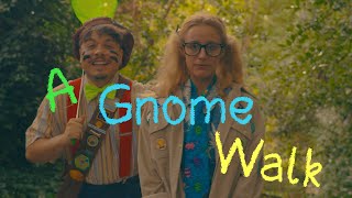 A Gnome Walk előzetes