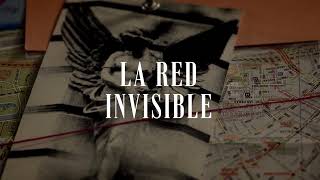 La Red Invisible előzetes