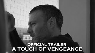 A Touch of Vengeance előzetes