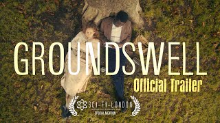Groundswell előzetes