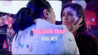 The Box Trap előzetes