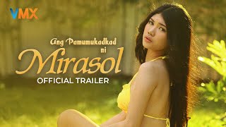 Ang Pamumukadkad Ni Mirasol előzetes