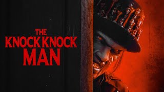 The Knock Knock Man előzetes