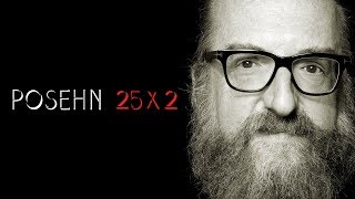 Posehn 25x2 előzetes