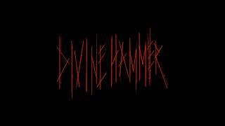 Divine Hammer előzetes